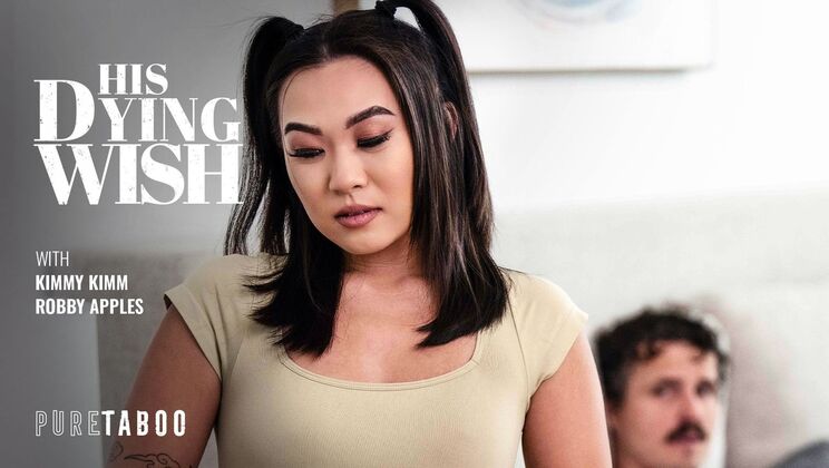 Pure Taboo - Kimmy Kimm - Robby Apples - His Dying Wish / 06.05.2025