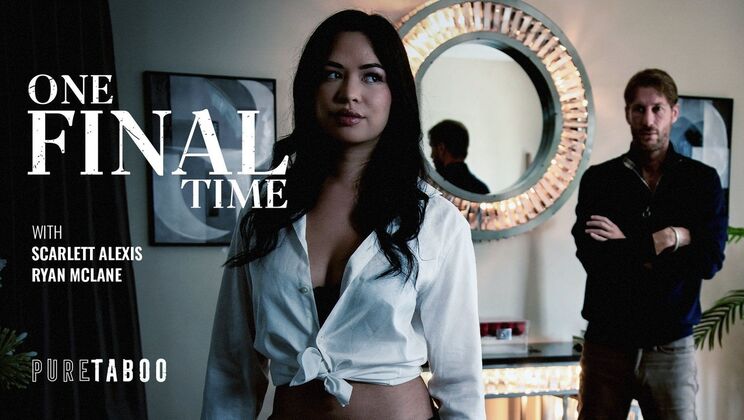 Pure Taboo - Ryan Mclane - Scarlett Alexis - One Final Time / 06.10.2026
